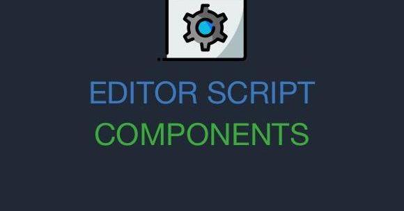 editor-script-components preview image